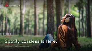 M3News Music: Spotify Lossless Is Here. M3 Studios, a recording, mixing and mastering studio in Spring, TX near Houston, serving artists, producers and creators across the Houston area. By Meta Music Media Inc.
