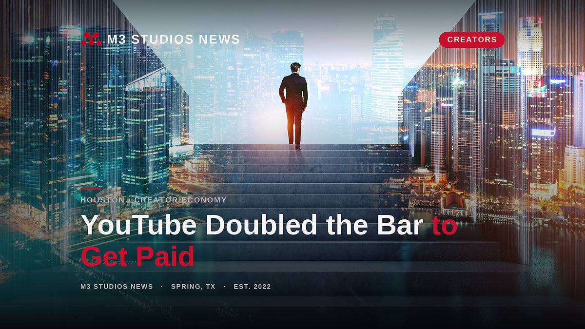 M3 Studios News: YouTube doubled its Partner Program requirements for 2027, a recording and creator studio in Spring, TX near Houston.